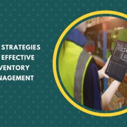 Top 5 Strategies for Effective Inventory Management